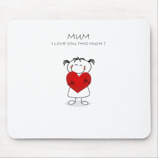 Liebe u der Mama I dieses viel Mousepad