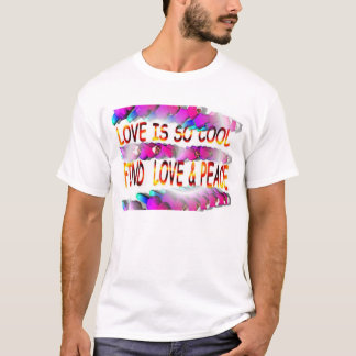 LIEBE U. FRIEDEN T-Shirt