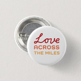 Liebe über die Meilen hinweg - Tri-Color Familien- Button