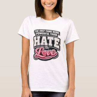 Liebe Über Hass Stickerei-Design – Valentinstag T-Shirt