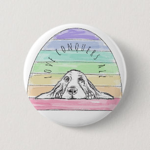 Liebe überwindet alles Hund Regenbogen Basset Houn Button