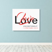 LIEBE UNBEDINGT Christliche Schrift Weiß Leinwanddruck (Insitu (Holzboden))
