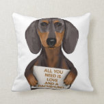 Liebe und Dackel Kissen<br><div class="desc">Liebe und Dackel von FabFunky. Enthält eine niedliche Dackel mit einem Schild "Alles was Sie brauchen ist Liebe und Dachshun". | 191436D</div>