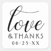 Liebe und Dank moderner Schwarz-weißer Script-Hoch Quadratischer Aufkleber (Vorderseite)