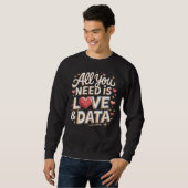 Liebe und Data Scientist Lehrer Programmierer Sweatshirt (Vorne ganz)