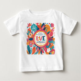 Liebe und Ermächtigung Baby T-shirt