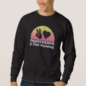Liebe und Fischzucht Sweatshirt (Vorderseite)