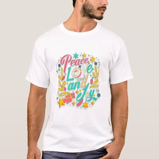 Liebe und Freude des Friedens (2) T-Shirt (Vorderseite)