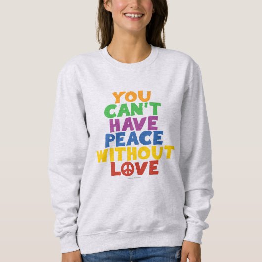 Liebe und Frieden Sweatshirt (Vorderseite)