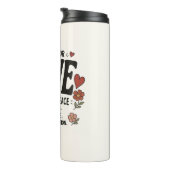 Liebe und Frieden Thermosbecher (Nach rechts gedreht)