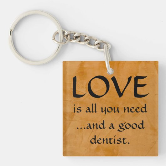 Liebe und guter Schlüsselanhänger für Zahnärzte (Vorderseite)