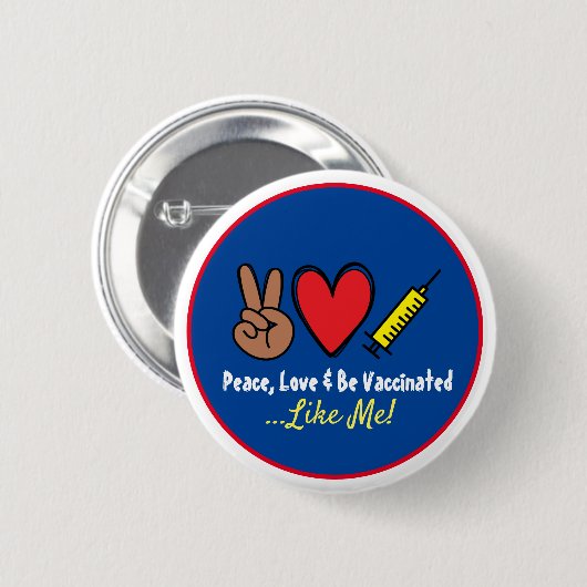 Liebe und Impfung wie ich Button (Vorne & Hinten)