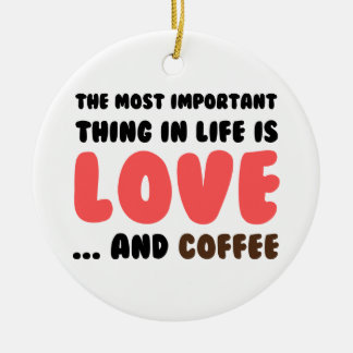 Liebe und Kaffee Keramik Ornament