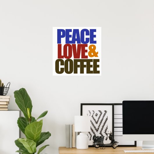 Liebe und Kaffee Poster (Heimbüro)