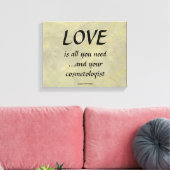 Liebe und Kosmetologe Leinwanddruck (Insitu (Wohnzimmer))