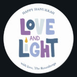 "Liebe und Licht" Hanukkah-Etikett Runder Aufkleber<br><div class="desc">"Liebe und Licht" Hanukkah Design.</div>