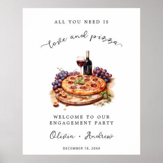 Liebe und Pizza Engagement Party Begrüßung Hochzei Poster (Vorne)