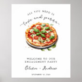 Liebe und Pizza Engagement Party Begrüßung Hochzei Poster (Vorne)
