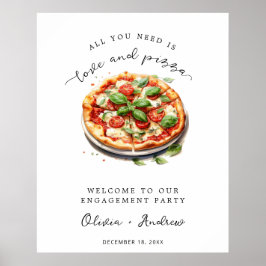 Liebe und Pizza Engagement Party Begrüßung Hochzei Poster