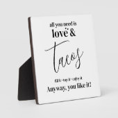 Liebe und Tacos signieren Tabletop Plaque mit Ease Fotoplatte (Vorderseite)