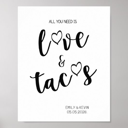 Liebe und Tacos signieren Tabletop Plaque mit Ease Poster (Vorne)