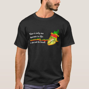 Liebe und wird geliebt T-Shirt