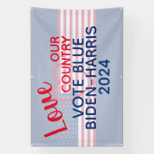 Liebe Unser Land Abstimmung Blue Biden-Harris 2024 Banner (Vertikal)