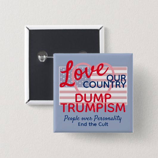 Liebe Unser Land vertreibt Trump-Kult Button (Vorne & Hinten)