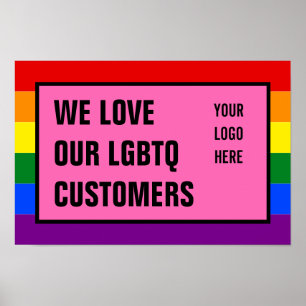 Liebe Unser LGBTQ Gay Customers Rainbow Flag Logo Poster