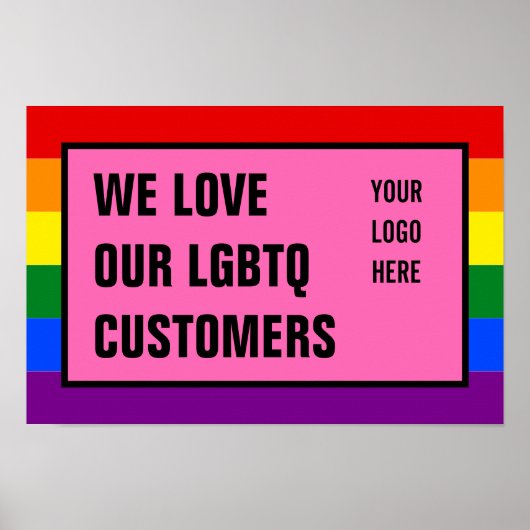 Liebe Unser LGBTQ Gay Customers Rainbow Flag Logo Poster (Vorne)