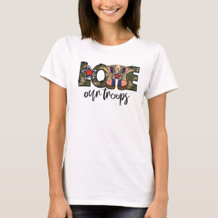 Liebe Unsere Truppen T - Shirt der Frauen