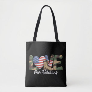 Liebe unseren Veteranen Tag Stolz Militär Amerikan Tasche