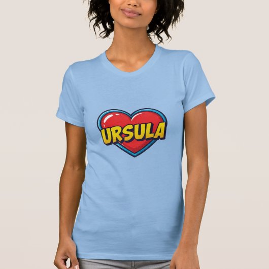 Liebe Ursula T-Shirt (Vorderseite)