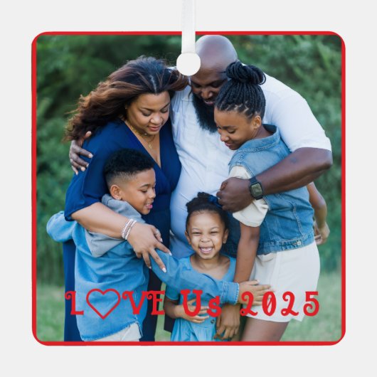 "LIEBE US" Foto Ornament Aus Metall (Vorderseite)