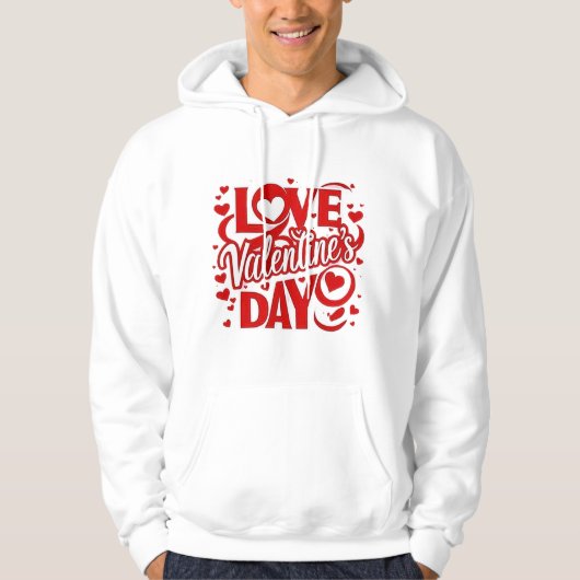 Liebe Valentinstag Hooded Sweatshirt (Vorderseite)