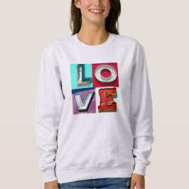 Liebe Valentinstag in Vintagen Schildbriefen Sweatshirt