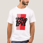 Liebe verbreiten T-Shirt (Vorderseite)