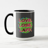 Liebe. Verlieren. Laff. GFX-01 Tasse (Links)