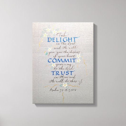 LIEBE, VERPFLICHTUNG, VERTRAUEN, PSALM 37 KALLIGRA LEINWANDDRUCK (Vorderseite)