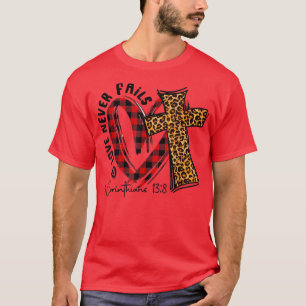 Liebe Versage nie 1 Korinther 13 8 Bibelverse Ch T-Shirt