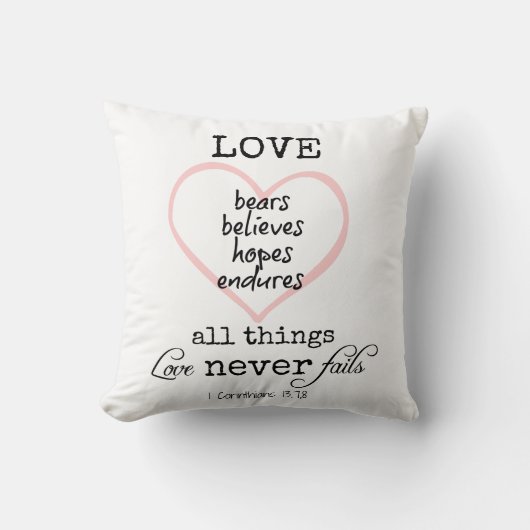 Liebe Versage nie Bibelverse Kissen (Vorderseite)