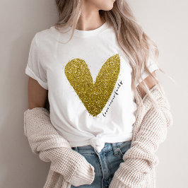 Liebe Versage nie Imitate Glitterie Gold Herz T-Shirt