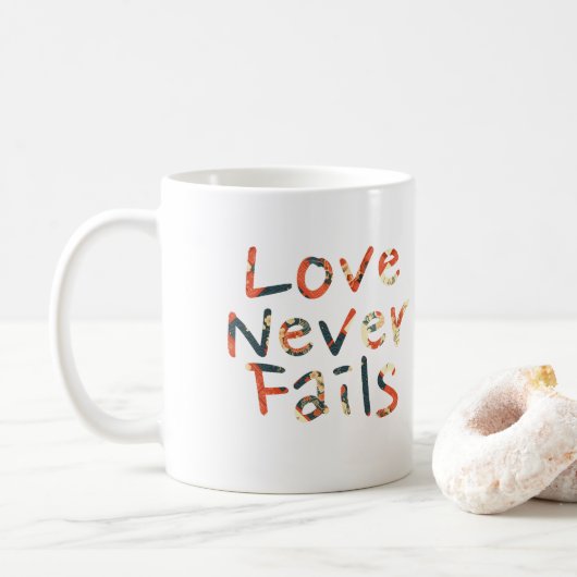 Liebe Versage nie Kaffeetasse (Mit Donut)