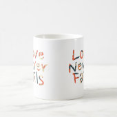 Liebe Versage nie Kaffeetasse (Mittel)