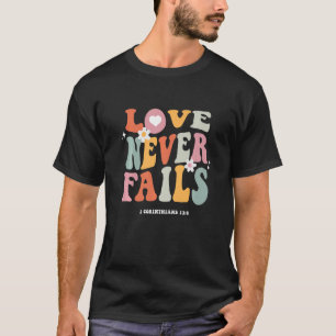 Liebe Versage nie Retro-Positivitätssatz Preppy Y2 T-Shirt