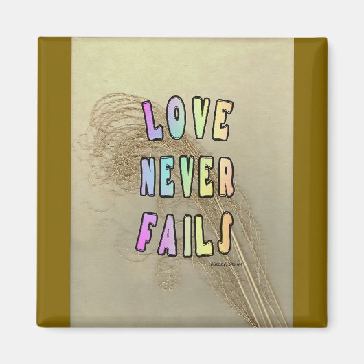 Liebe versagt nie Platz Magnet (Vorne)