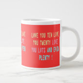 Liebe verspricht Gedicht mit den Worten wieder rot Jumbo-Tasse (Rechts)