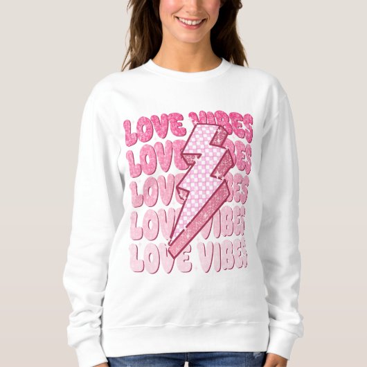 Liebe Vibes, Valentinstag Sweatshirt (Vorderseite)