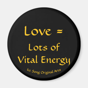 Liebe = viel Vitalenergie Magnet