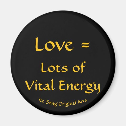 Liebe = viel Vitalenergie Magnet (Vorne)